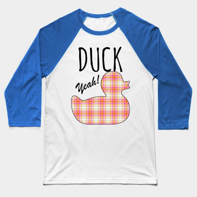 Duck Yeah! Baseball T-Shirt by Witty Things Designs